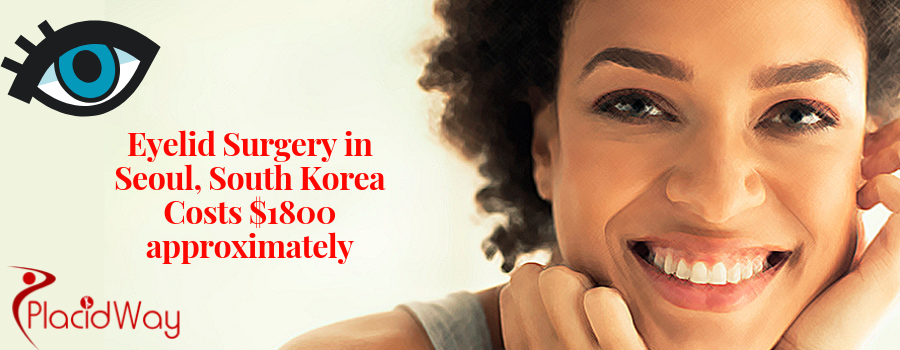 Eyelid Surgery Cost in Seoul, South Korea 